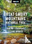 Frye, Jason - Moon Great Smoky Mountains National Park (Fourth Edition)