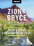 Silver, Maya - Moon Zion & Bryce: With Arches, Canyonlands & Capitol Reef