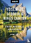 Brown, Ann Marie - Moon Yosemite, Sequoia & Kings Canyon (Eleventh Edition)