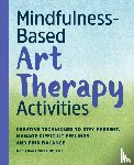 Powe Runde, Jennie - Mindfulness-Based Art Therapy Activities