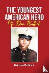Bullock, Nathan - The Youngest American Hero