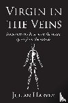 Harvey, Julian - Virgin in the Veins