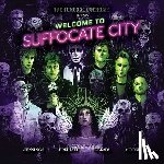 Moore, Leah - The Funeral Portrait Presents: Welcome To Suffocate City