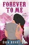 Branscom, Erin - Forever To Me