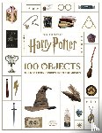 Revenson, Jody - From the Films of Harry Potter: 100 Objects