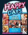 Ward, Christina - Happy Days Cookbook