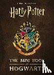 Revenson, Jody - Harry Potter: The Mini Book of Hogwarts