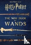 Revenson, Jody, Peterson, Monique - Harry Potter: The Mini Book of Wands