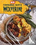 Insight Editions - Marvel: Cooking with Wolverine