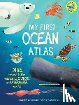 Ard, Catherine - My First Oceans Atlas