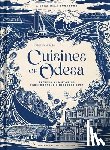 Kalenska, Maria - Cuisines of Odesa: A Ukrainian Cookbook