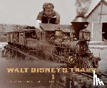 Campbell, Michael - Walt Disney's Trains