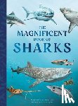 Walerczuk, Val - The Magnificent Book of Sharks
