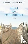Dougherty, Marianne - What We Remember