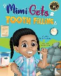 Smith, Latia - Mimi Gets a Tooth Filling