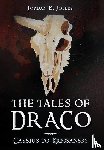 Jolley, Jordan B. - Jolley, J: Tales of Draco