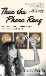 Pearl, Sandy - Then the Phone Rang