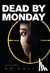 Foster, Cr - Dead by Monday