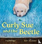 Billmyer, Chad - Curly Sue and the Beetle