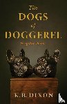 Dixon, K. B. - The Dogs of Doggerel