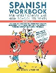 My Daily Spanish - Spanish Workbook for Middle School and High School Students - Grades 6-12