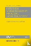 Blanco-Uribe Quintero, Alberto - ESTUDIOS DE DERECHO PROCESAL TRIBUTARIO VIVO, Segunda edición