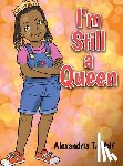 Wolf, Alexandria T. - I'm Still a Queen