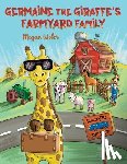 Weber, Megan - Germaine the Giraffe's Farmyard Family
