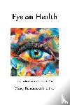 Rondone CCII CHNC, Nancy - Eye on Health