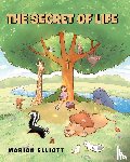 Elliott, Marian - The Secret Of Life