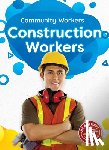 Rathburn, Betsy - Construction Workers
