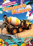 Schuh, Mari C. - Concrete Mixers