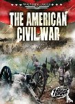 Moening, Kate - The American Civil War