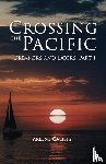 Galisky, Arlene - Crossing the Pacific (Dreamers and Doers, Part 1)