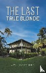 MacDonald, Jay L - The Last True Blonde