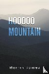 James, Martin - Hoodoo Mountain