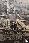 Riess, Curt - A Boy and His Comet: Dancing Through the Rain
