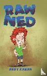 Kahan, Andy - Raw Ned