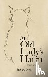 Lorei, Barbara - An Old Lady’s Haiku with Cat