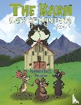 Pollock, Captain Carl - The Barn Rats of Montana – Book 1