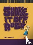 Shaffer, Greg - Shake It Off, Ruby