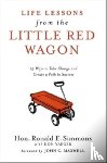 Simmons, Ronald E. - Life Lessons from the Little Red Wagon