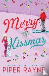 Rayne, Piper - Merry Kissmas (Large Print)