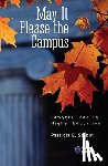 E. Salkin, Patricia - May It Please the Campus: Lawyers Leading Higher Education