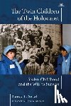 Segal, Nancy L. - The Twin Children of the Holocaust