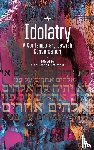  - Idolatry