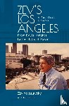 Yaroslavsky, Zev - Zev's Los Angeles