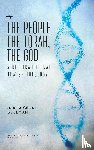 Gellman, Jerome Yehuda - The People, the Torah, the God