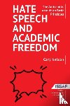 Nelson, Cary - Hate Speech and Academic Freedom