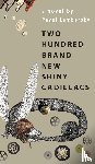 Lembersky, Pavel - Two Hundred Brand New Shiny Cadillacs